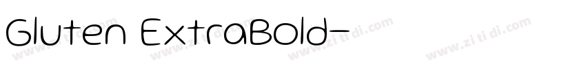 Gluten ExtraBold字体转换